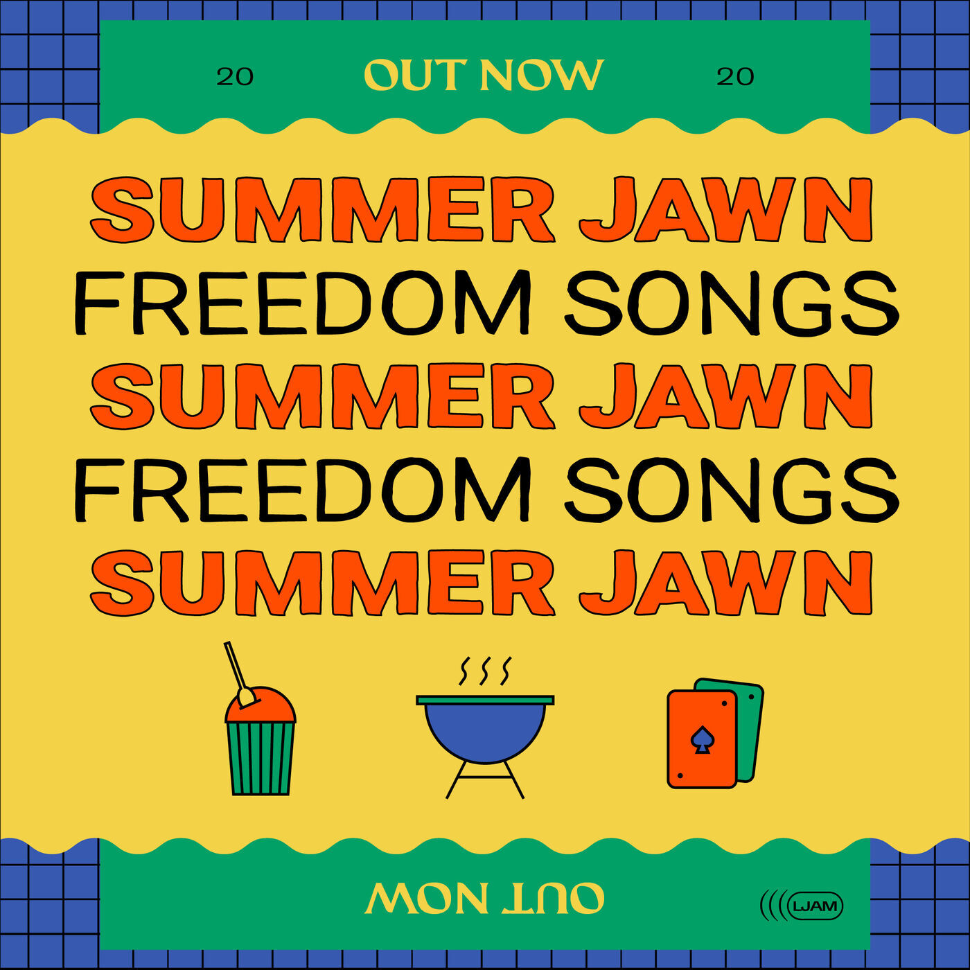 a love jawns playlist cover that says "Summer Jawn Freedom Songs"